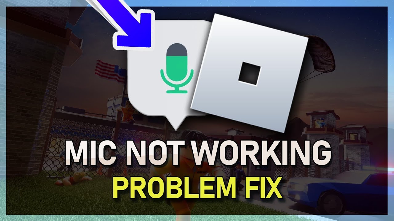How to Fix Microphone Not Working in Roblox